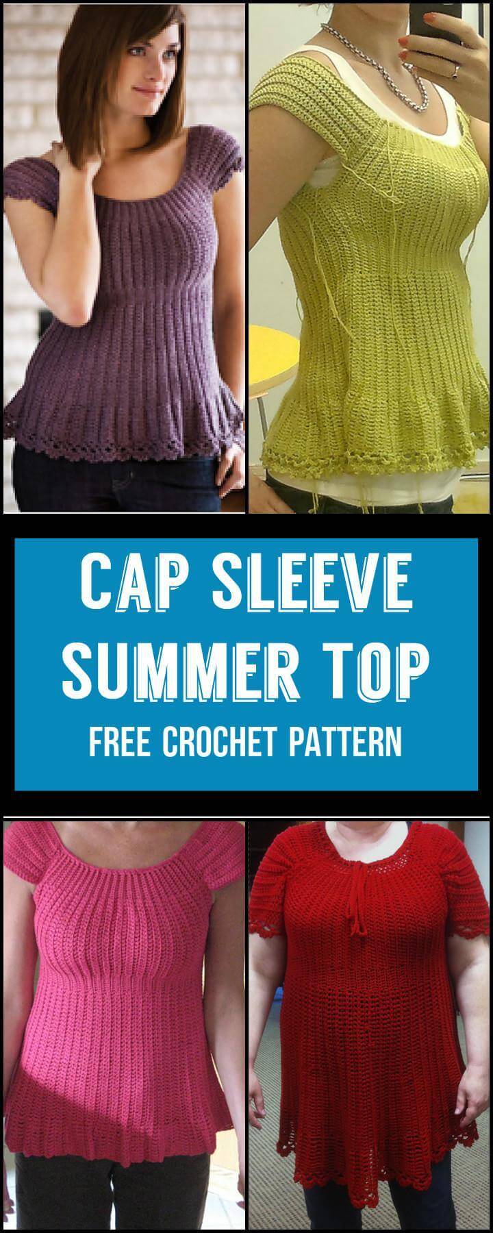 Cap Sleeve SUmmer Top Free Crochet Pattern